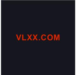 vlxxservices