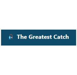 thegreatestcatch